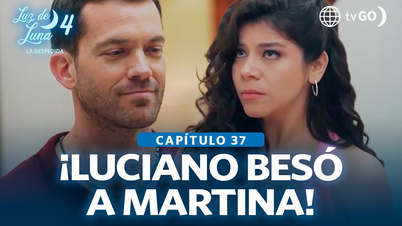 Luz de Luna 4: Luciano besó a Martina como agradecimiento (Capítulo n° 37)