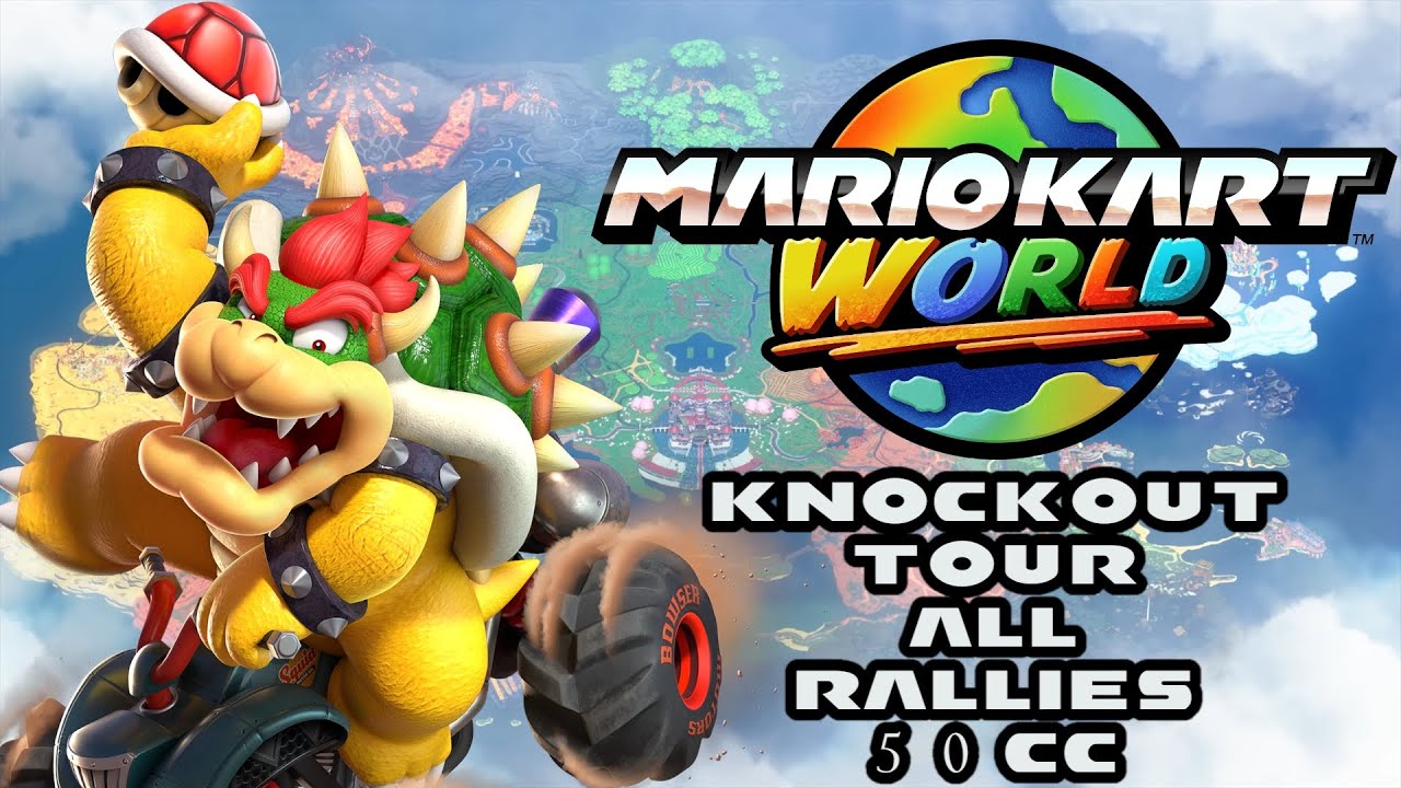 Mario Kart World - All 50cc Knockout Tour Rallies - Gameplay - Nintendo Switch 2 - HD - 3 Star Ranks
