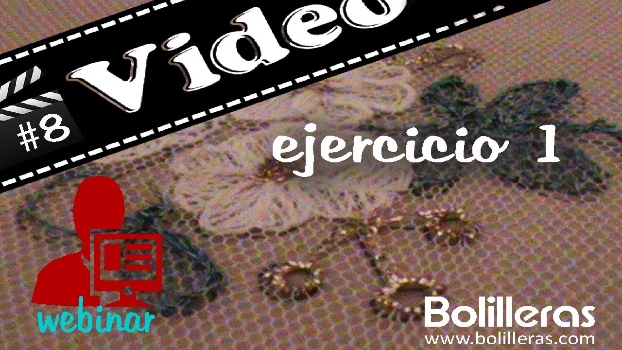 ® Bolilleras | Bordado tul | 🎓 Webinar | BBV Inicial.  Final ejercicio 1