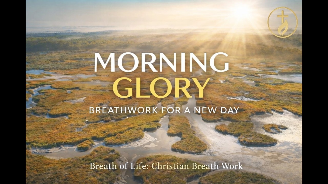 Morning Glory | 5 Minute Christian Morning Breathwork