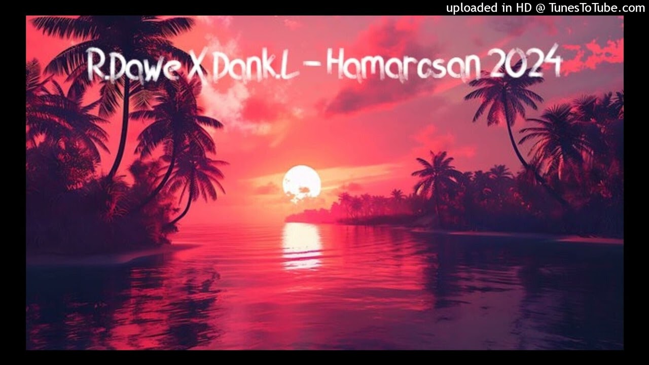 R.Dawe X Dank.L - Hamarosan 2024