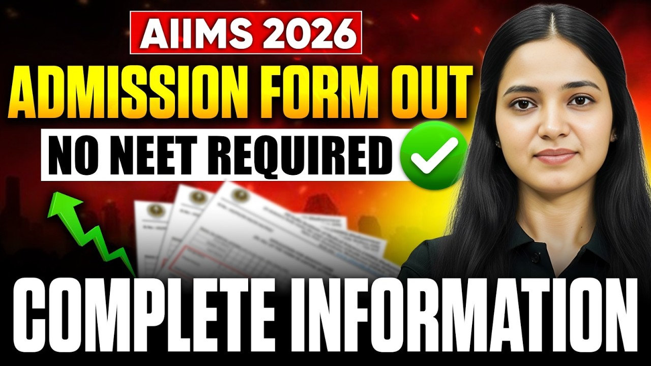 🔴 AIIMS 2026 Admission Form Out | Without NEET AIIMS Admission? | Full Details by Shivani Ma'am