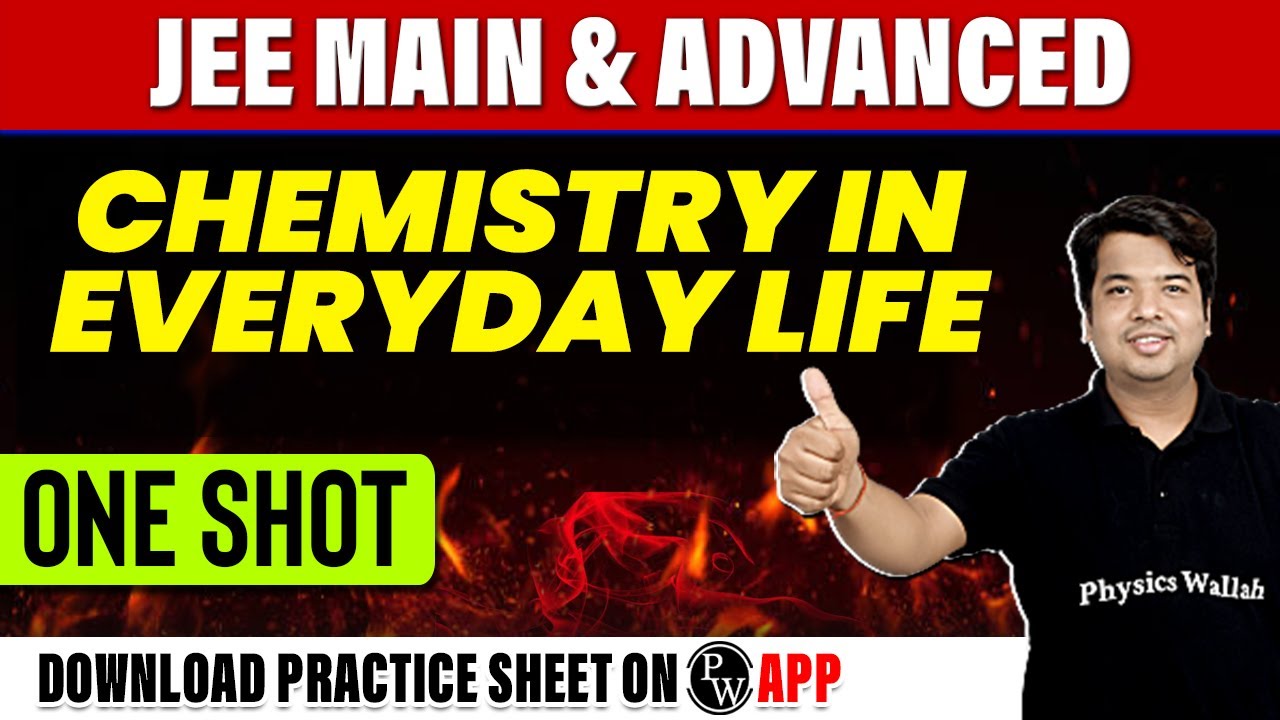 Chemistry in Everyday Life in 1 Shot - All Concepts, Tricks & PYQs Covered | JEE Main & Advanced