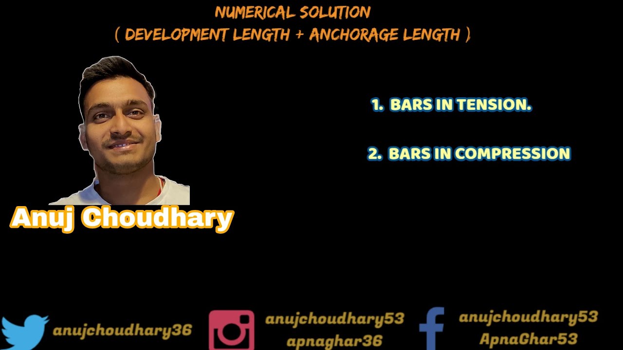 NUMERICAL SOLUTION ( DEVELOPMENT LENGTH + ANCHORAGE LENGTH )