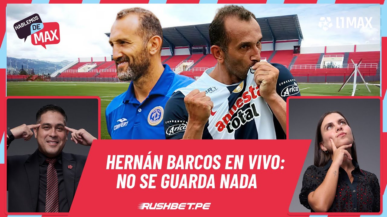 🔴EN VIVO | HOY SÍ, EL 'PIRATA' HERNÁN BARCOS NOS CUENTA DE TODO EN HABLEMOS DE MAX