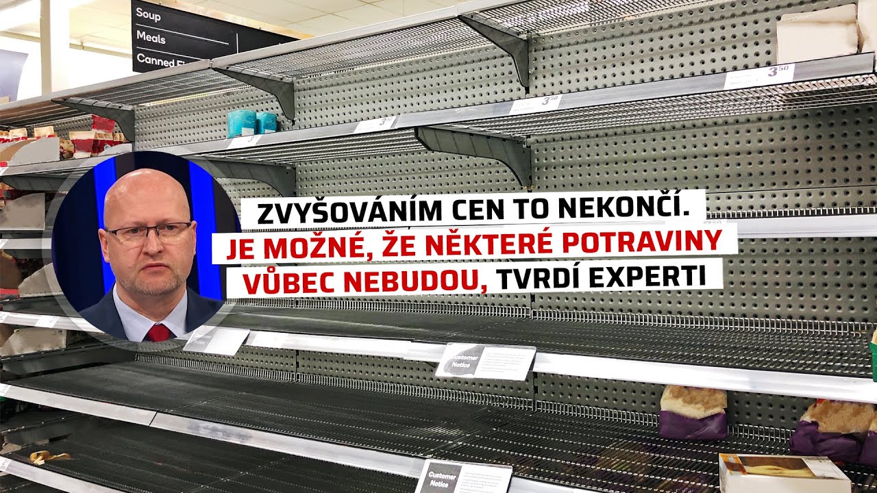 Zvyšováním cen to nekončí. Je možné, že některé potraviny vůbec nebudou, tvrdí experti