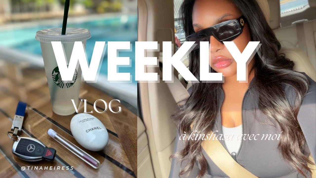 Weekly vlog kinshasa 🇨🇩