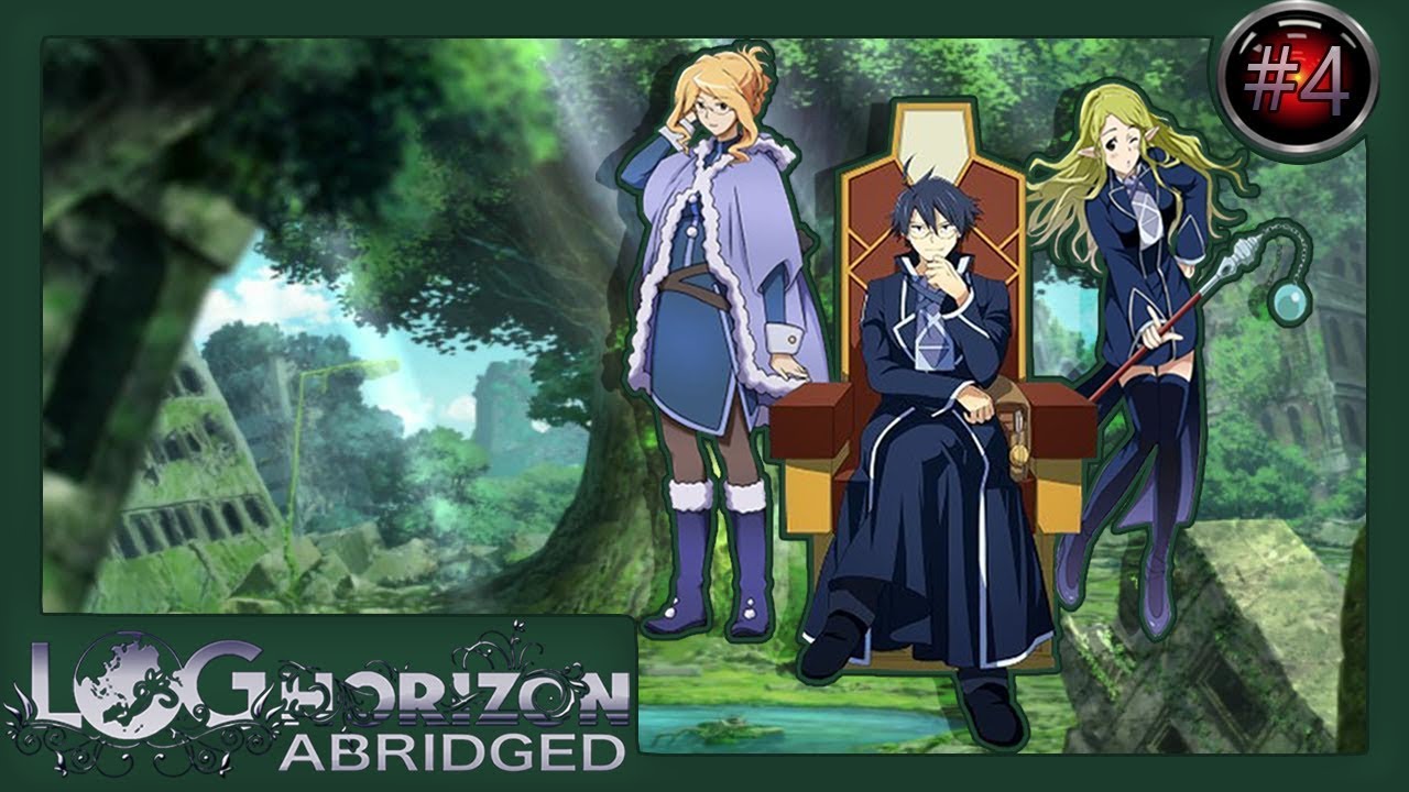 Log Horizon Abridged Episode 4