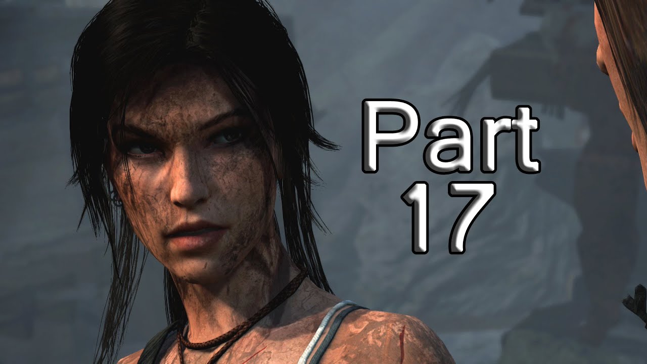 Tomb Raider Definitive Edition Walkthrough Part 17 StormGuard Sanctum Tomb (Xbox One/Ps4)