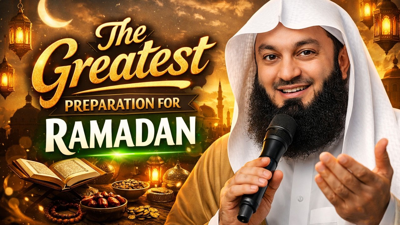 “The Greatest Preparation for Ramadan”