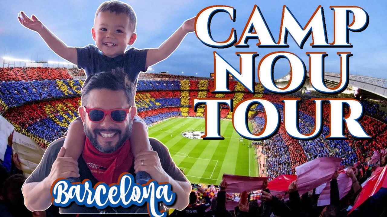 HOW TO TOUR CAMP NOU IN BARCELONA