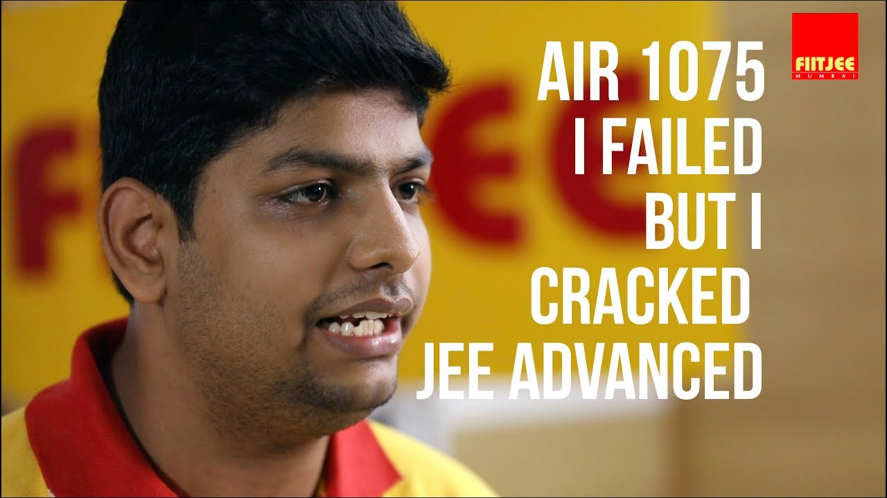 I FAILED...BUT I CRACKED JEE ADVANCED | AIR 1075 | ARSHDEEP SINGH | FIITJEE MUMBAI
