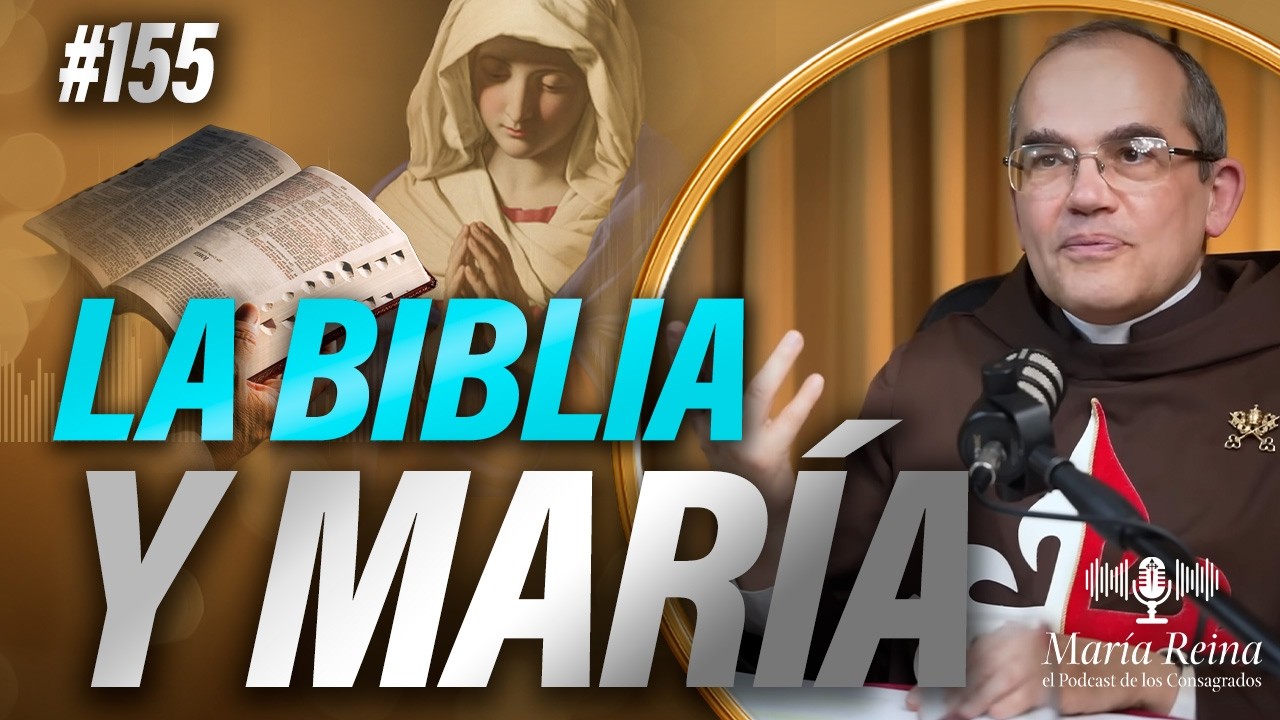 ¿Qué dice la BIBLIA sobre MARÍA? 🎙️ PODCAST María Reina - Episodio 155
