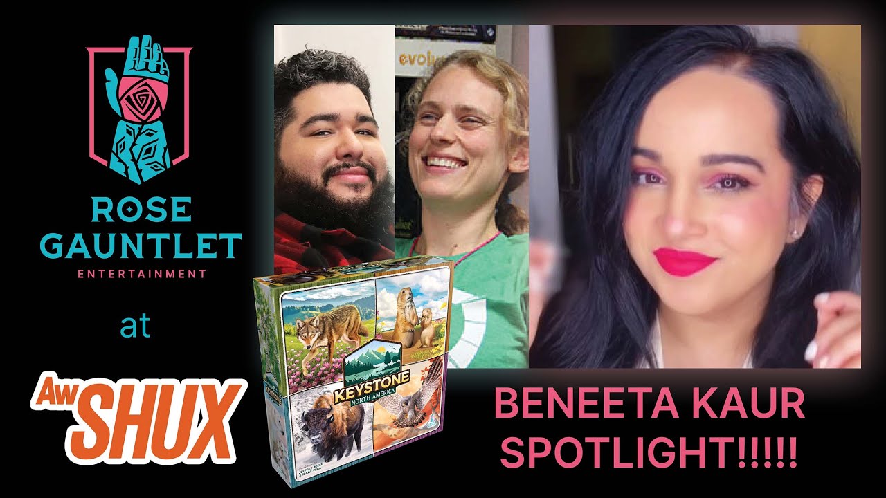 Rose Gauntlet Spotlight with Beneeta Kaur