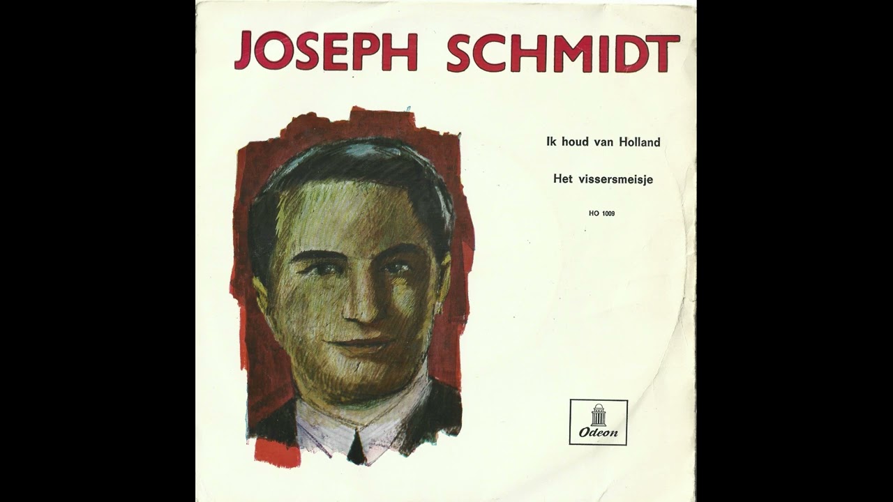 Joseph Schmidt - Het vissersmeisje. (1937)