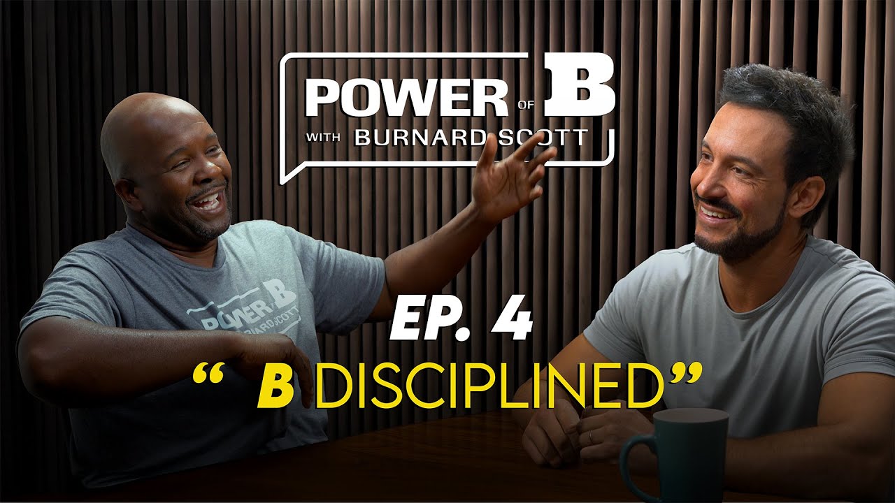 The Power Of B | Ep. 4