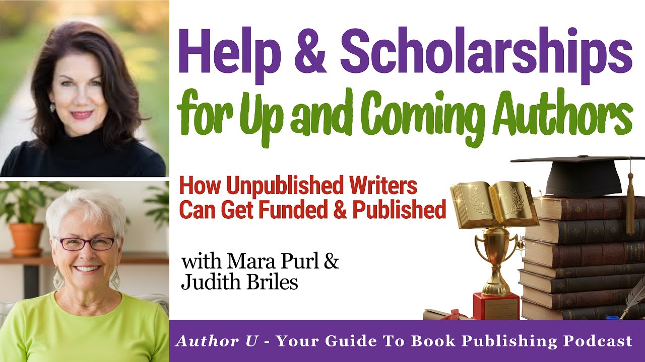 Help & Scholarships for Up and Coming Authors #AuthorScholarship #AspiringAuthor
