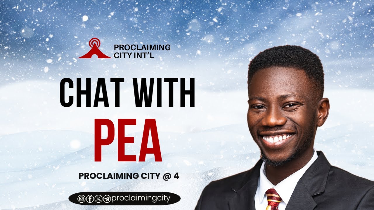 Chat with PEA: Proclaiming City @ 4 || January 4th, 2026