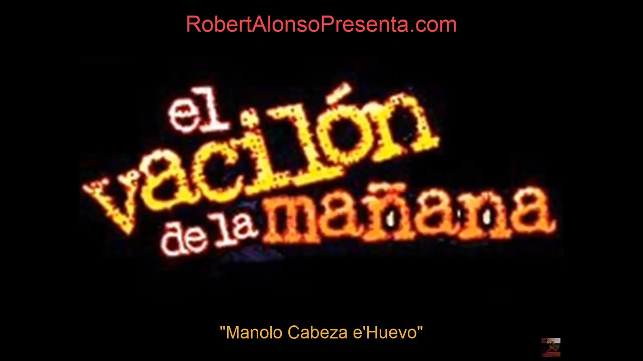 2021 M02 12 Manolo Cabeza e Huevo