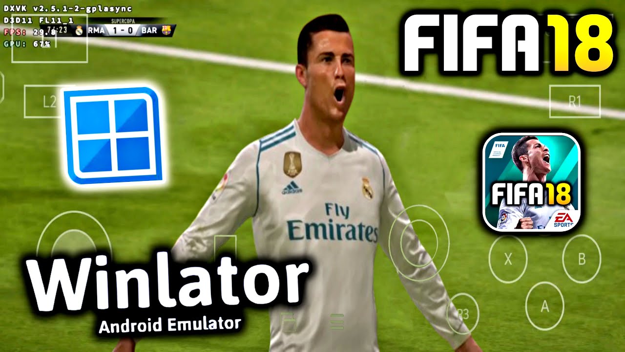 CAREER MODE!! FIFA 18 WINLATOR 7.1.5 GLIBC ( NO-ROOT ANDROID 15 ) - WINLATOR FIFA 2018