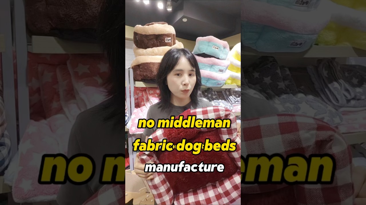 High quality dog beds,no middlemen,factory pricing 