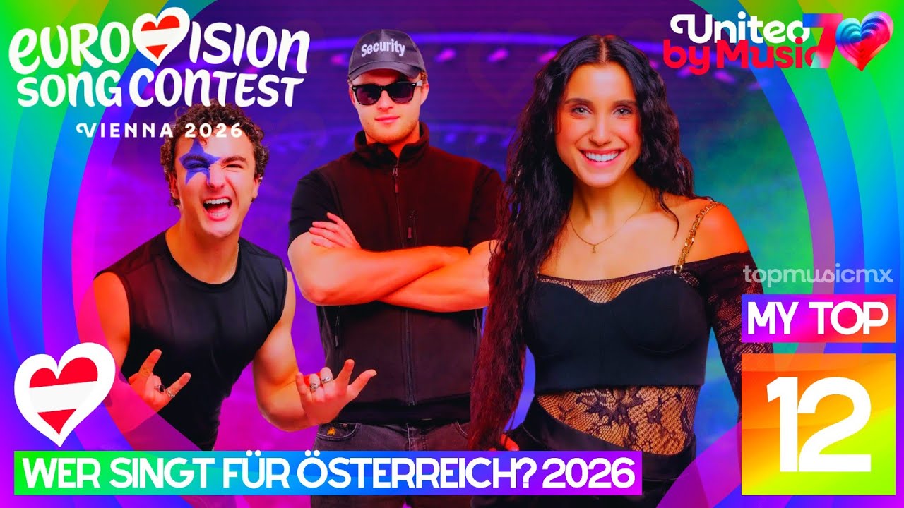 🇦🇹 Vienna Calling - Wer singt f&uuml;r &Ouml;sterreich? 2026: My Top 12 | Eurovision 2026
