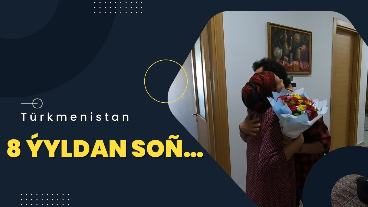 8 Ýyldan Soň Ejeme Surpriz  #turkmenistan