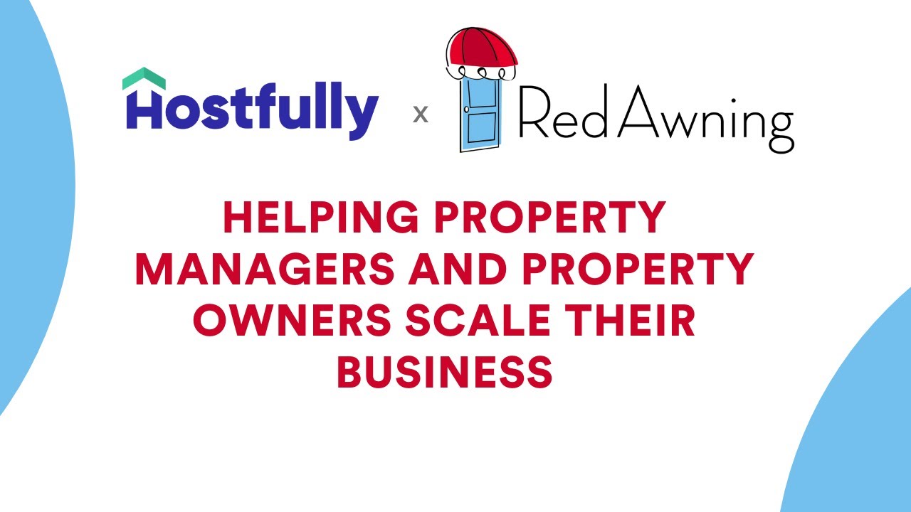 Helping property managers and property owners scale their business | Hostfully x RedAwning