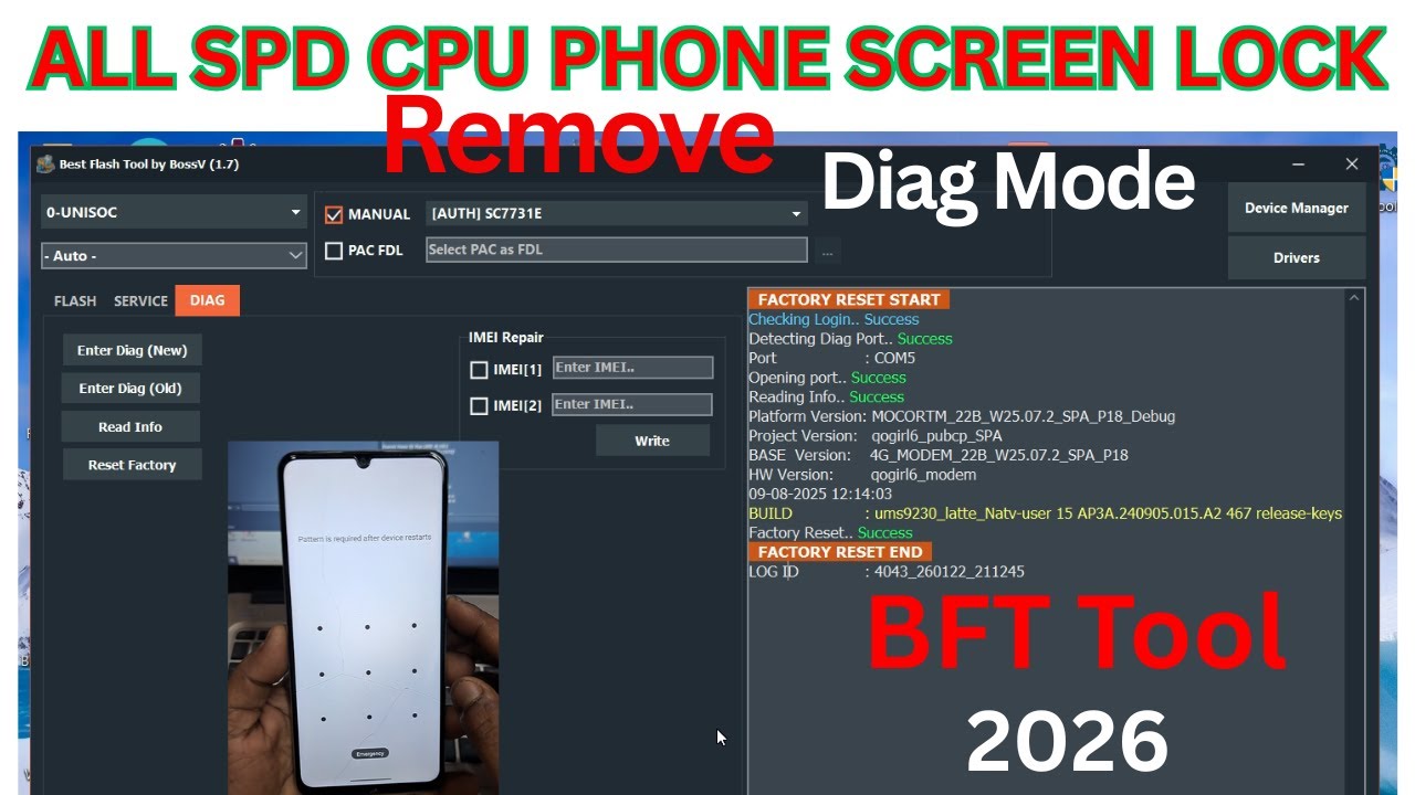 All SPD CPU Phone Screen Remove Diag Mode Free BFT Tool 2026
