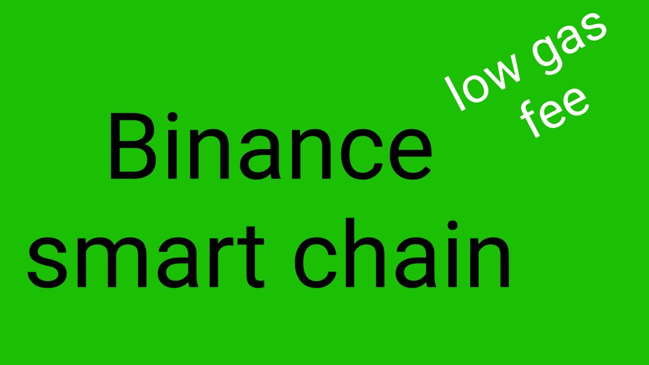BSC ,low gas fee