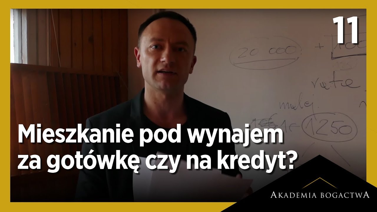 11. Mieszkanie pod wynajem za gotówkę czy na kredyt? | Kuba Midel