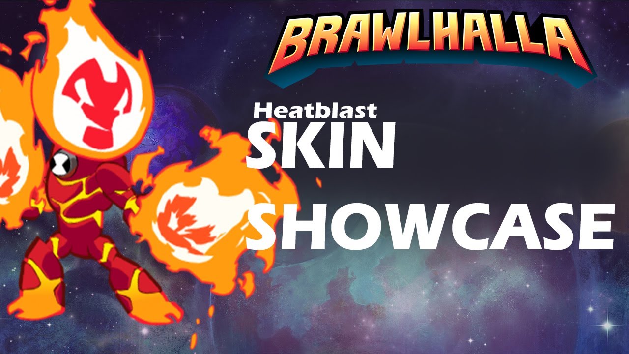 Brawlhalla Heatblast Epic Skin Showcase!(Ben 10 CROSSOVER)