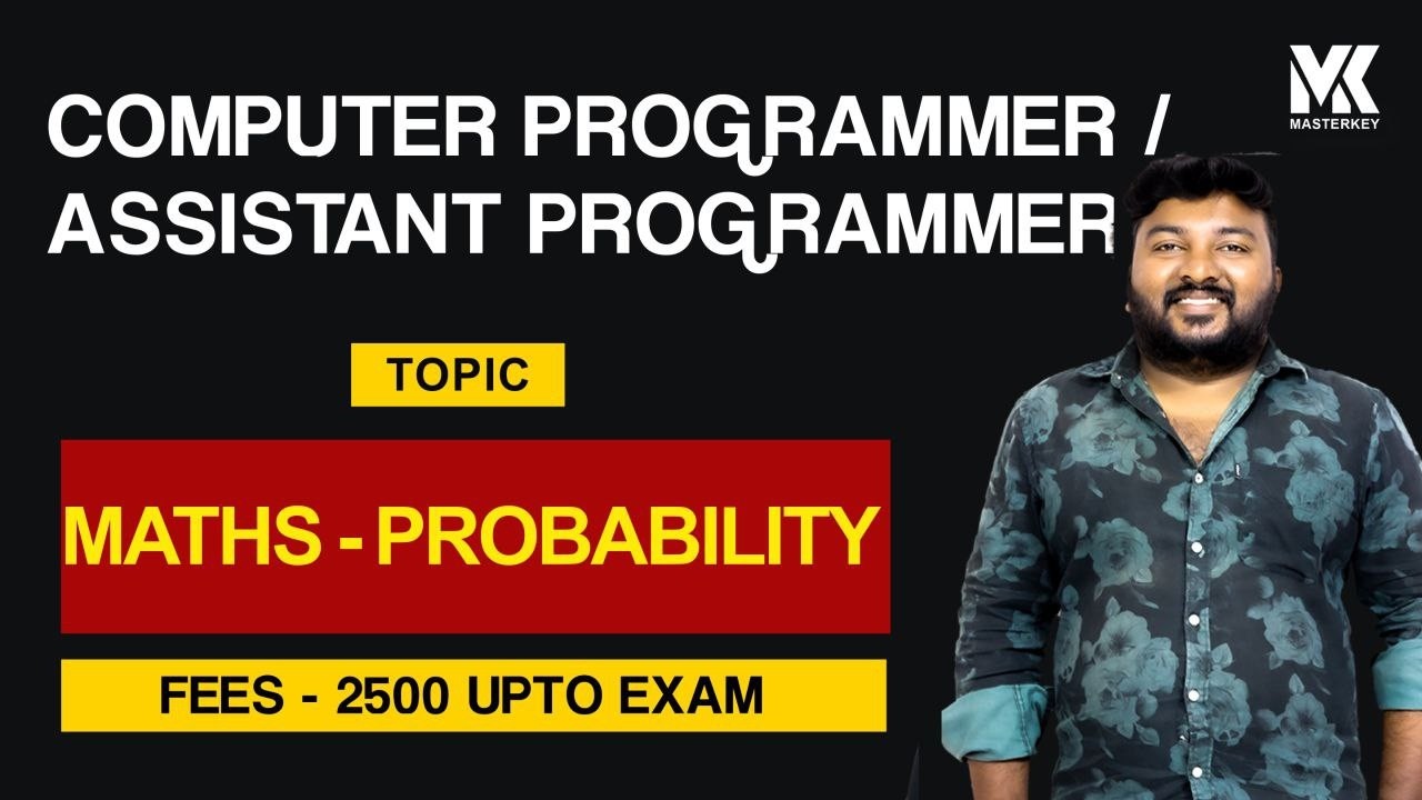 COMPUTER PROGRAMMER || ASSISTANT PROGRAMMER || MATHS || PROBABILITY || CRASH BATCH STARTS