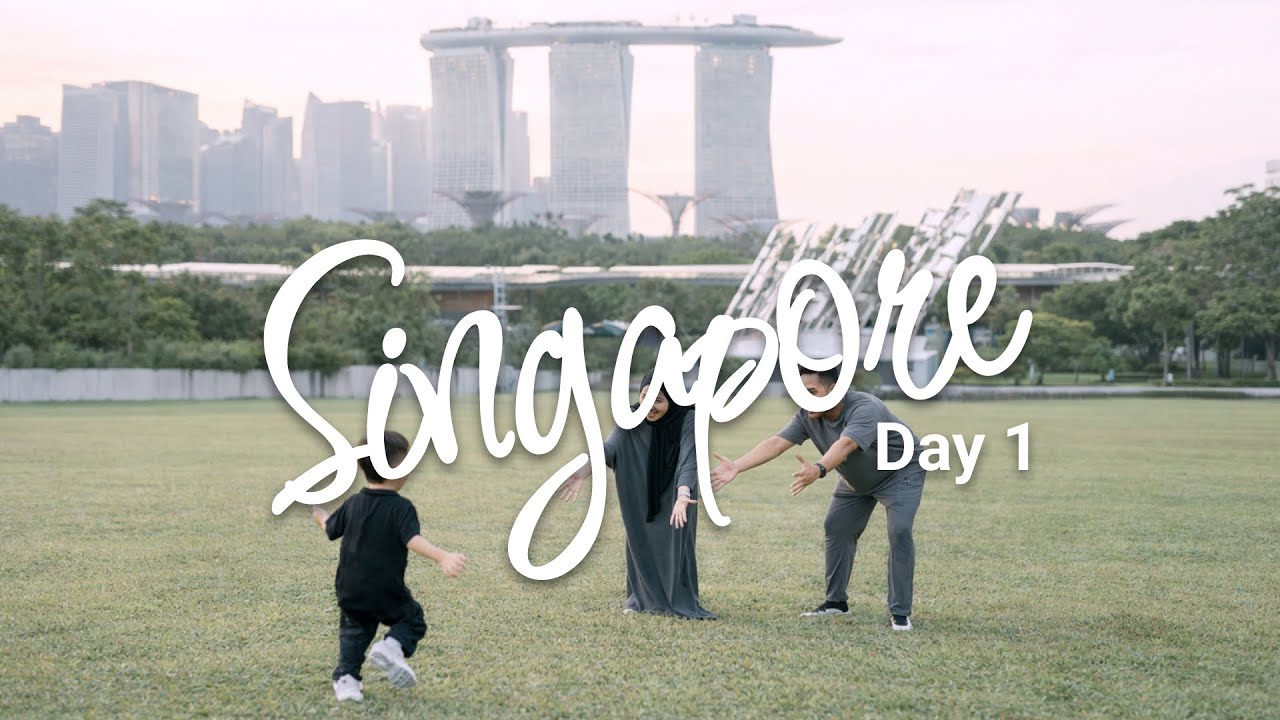 First Trip - SINGAPORE (Day 1)