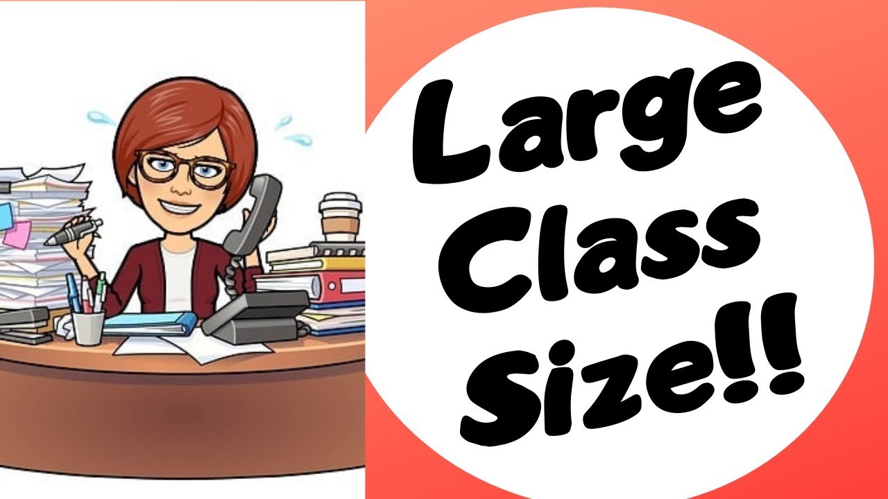 How To Manage Large Class Size - 5 Tips!!