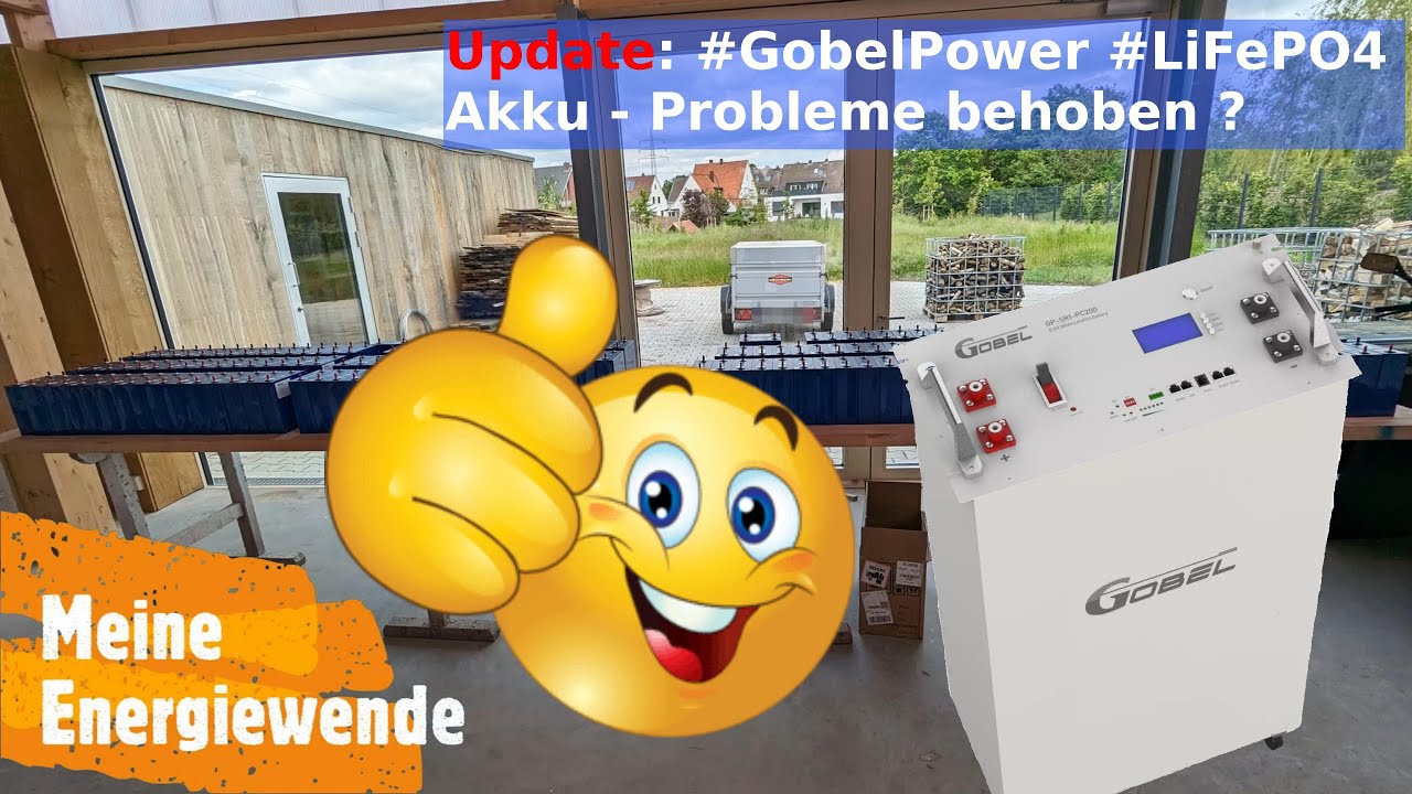 🔋 Update: #GobelPower GP-SR1-PC200 #LiFePO4 Akku - Probleme behoben ? 🤔