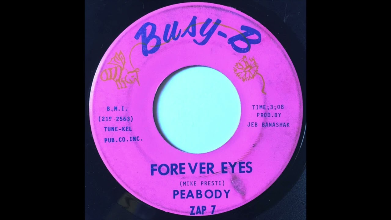 Peabody - Forever Eyes (1968 Lo-Fi Garage Psych Folk)