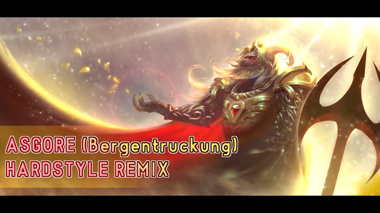 ASGORE(Bergentrückung) - HARDSTYLE_REMIX