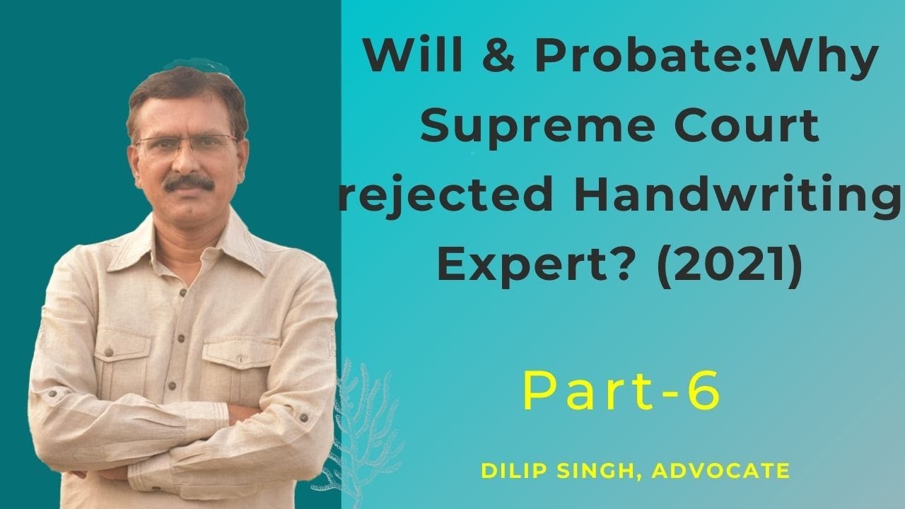 Famous SC Case 5 udges:क्यों है Attesting witness महत्वपूर्ण Will सत्यापित करने के लिए? (2021)