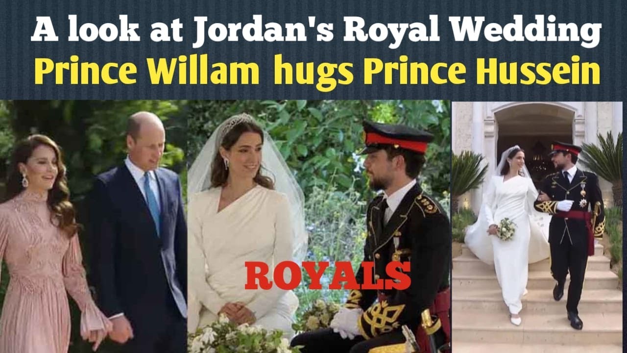 Royal Splendor: Crown Prince Hussein's wedding ceremony | Prince Willam & Kate in royal wedding