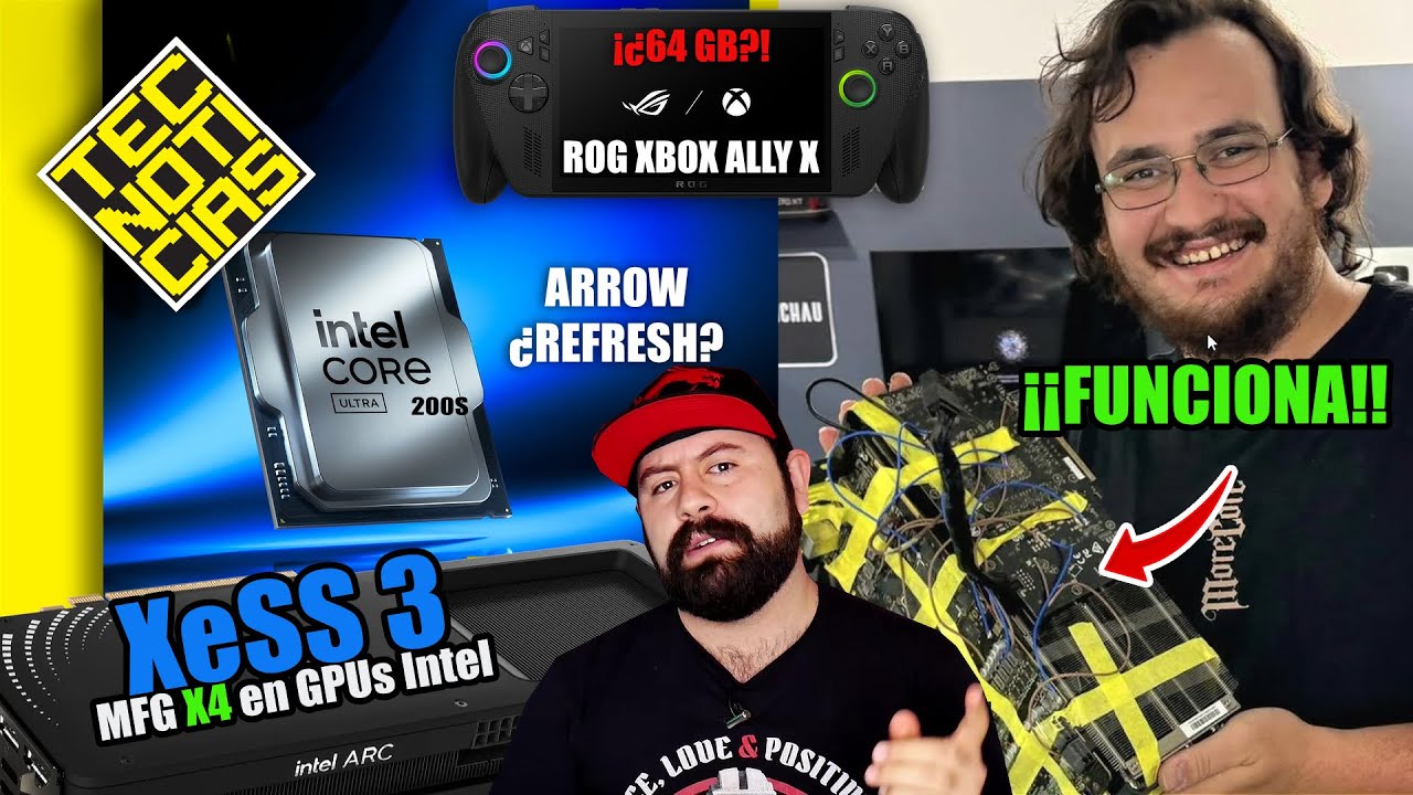 XeSS 3 con MFG hasta x4 en Intel!, ROG Xbox Ally X con 64GB de RAM?! GPU Frankenstein -TECNOTICIAS
