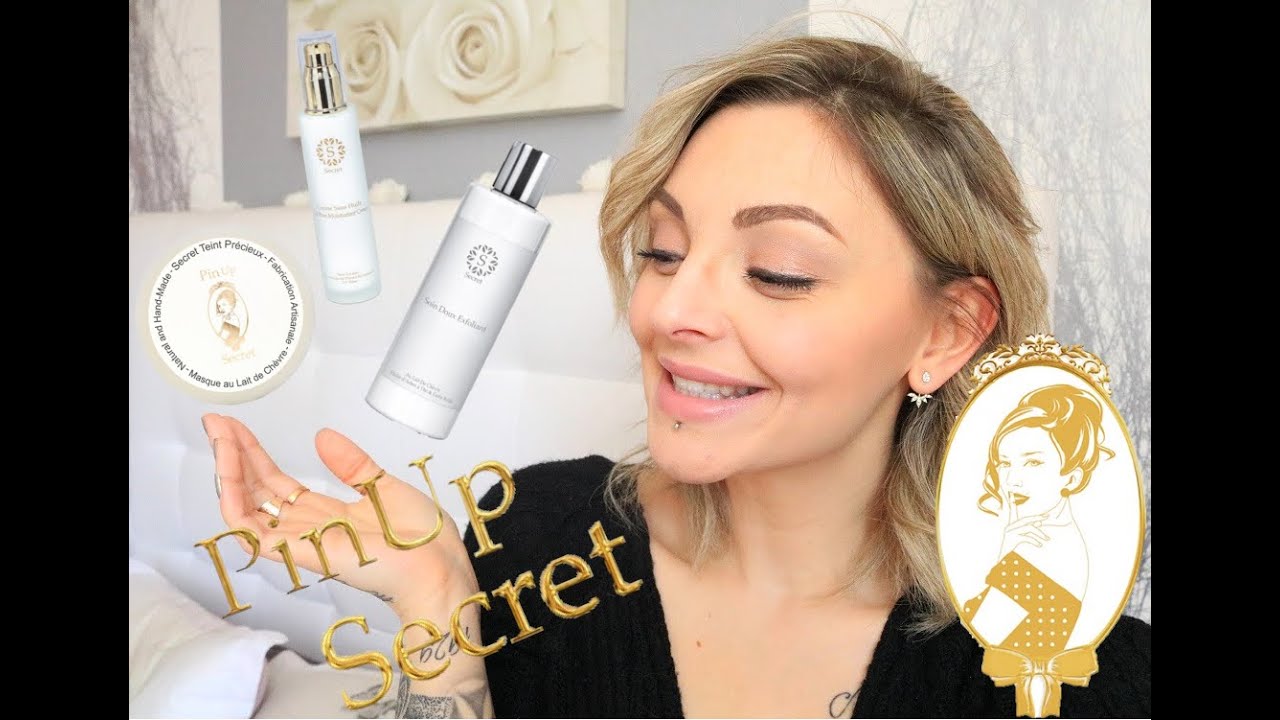 ⏩ Ma routine soins avec Pin Up Secret !