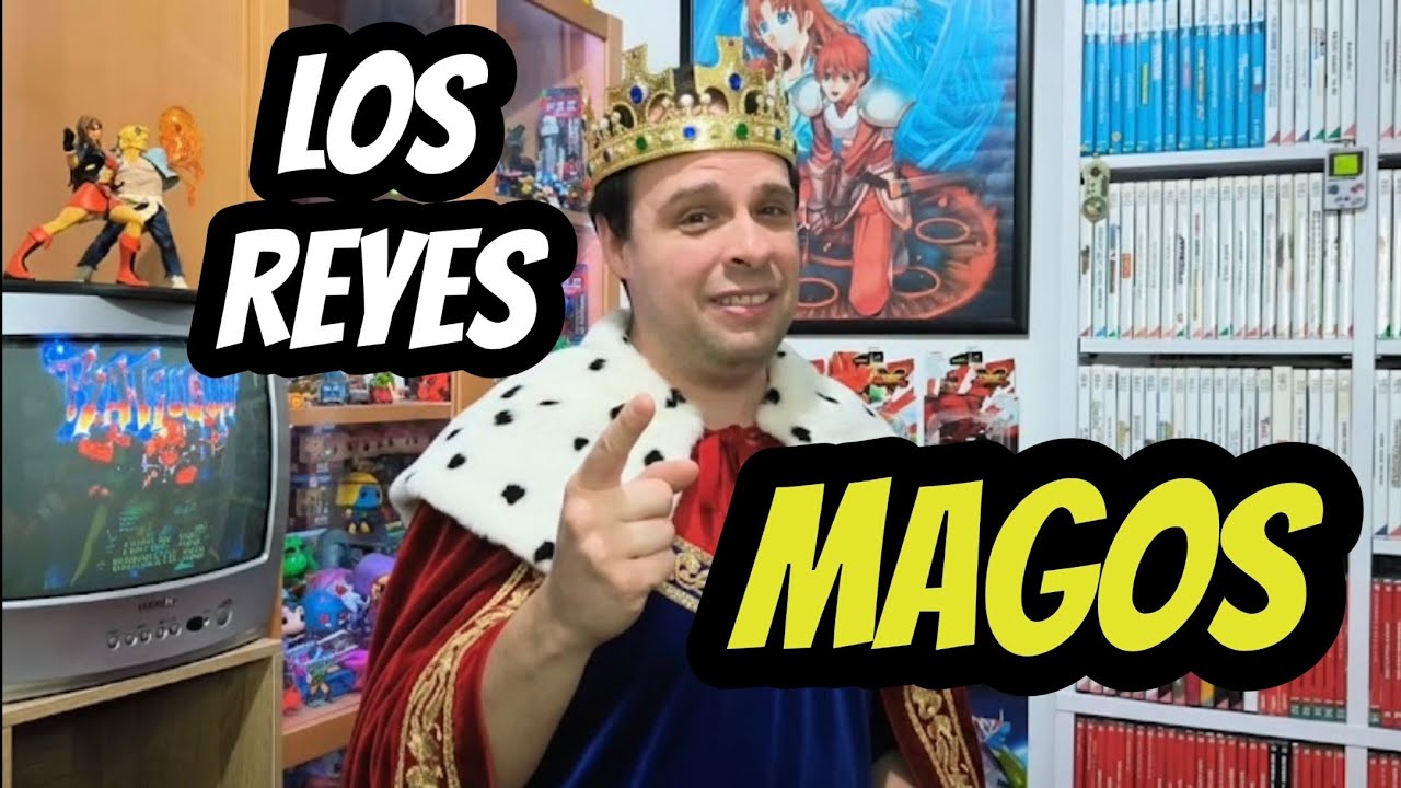 REGALOS de sus MAJESTADES