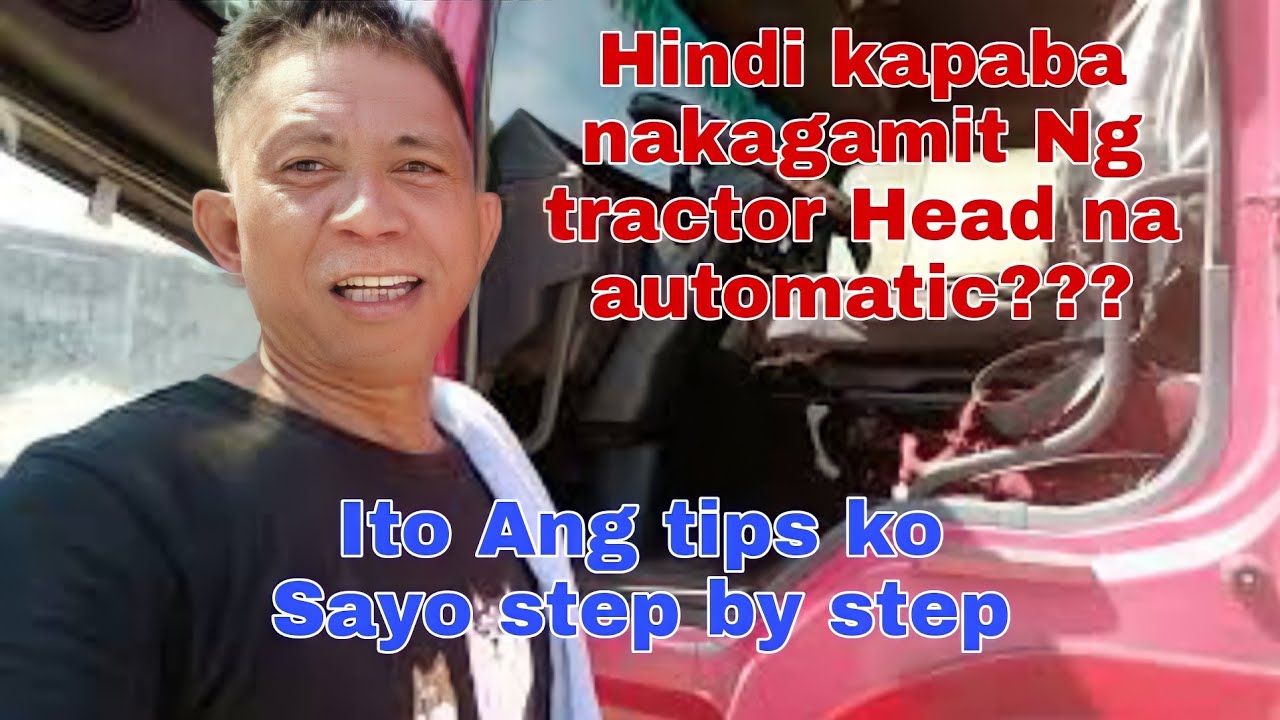 PAANO MAG DRIVE NG AUTOMATIC NA TRUCK]  #drivertips