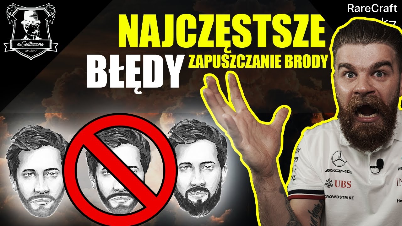 Nigdy tego nie r&oacute;b! - najczęstsze błędy podczas zapuszczania brody - poradnik Dla Gentlemana