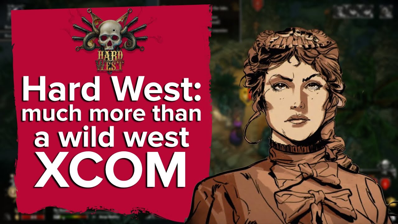 Hard West: much more than a wild west XCOM
