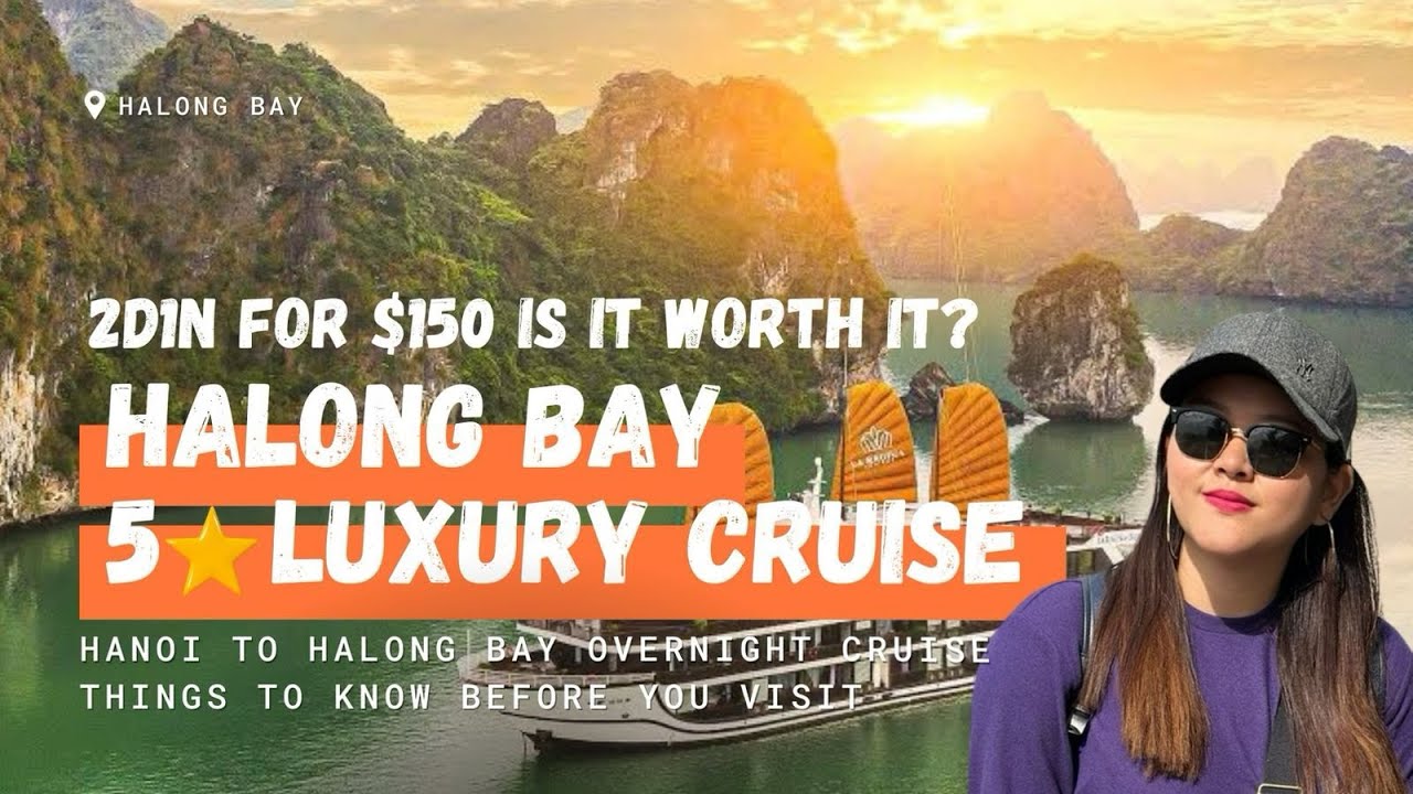 Ha Long Bay Vietnam 5 Star Overnight Cruise: What To Expect? Amanda Cruise Experience