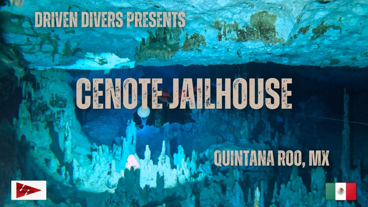 Driven Divers - Cenote Jailhouse - Tulum Cave Diving