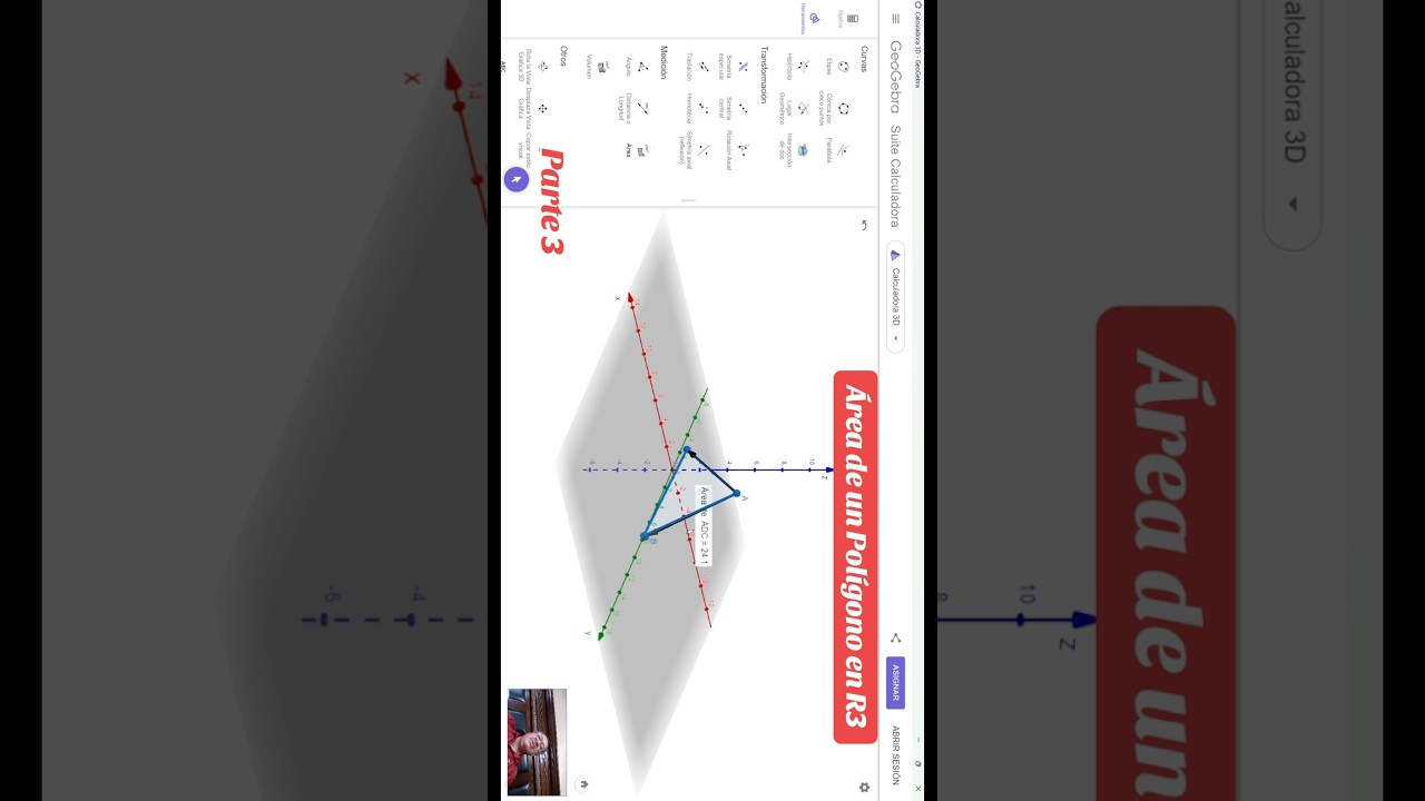 &Aacute;rea de un Tri&aacute;ngulo en R3 en Geogebra. Parte 3