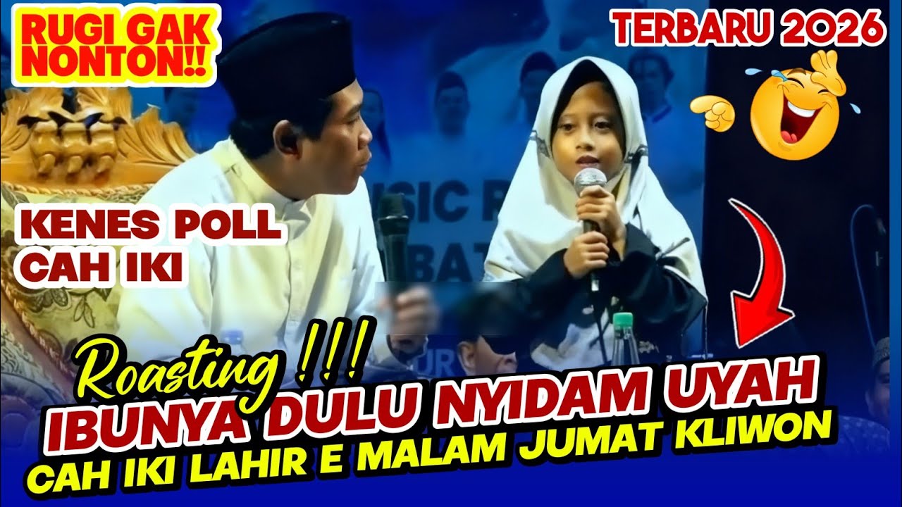 BOCAH KENES  PALING LUCU ROASTING IBUNYA || KH ANWAR ZAHID TERBARU 2026